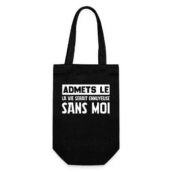 t-shirt citation humour vie ennuyeuse sans moi - Sac à bouteille - noir - Devant