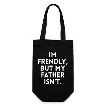 I'm nice but my father isn't - Gift Bag for Bottles - black - Front