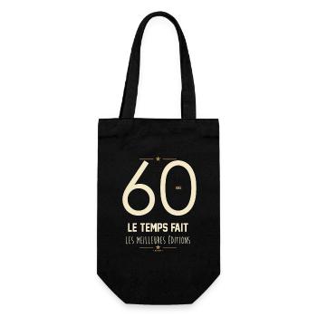 60 Ans Le Temps Fait Les Meilleures Éditions - Sac à bouteille - noir - Devant