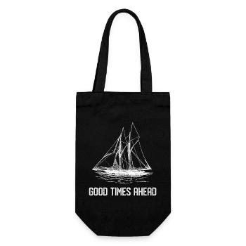 Segelschiff - Gute Zeiten vor uns - Geschenkbeutel für Flaschen - Schwarz - Vorne