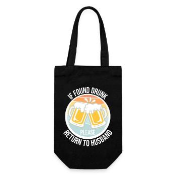 If Found Drunk Please Return To Wife Husband Joke - Gift Bag for Bottles - black - Front