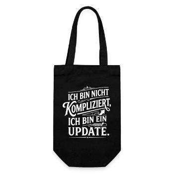 Ich bin ein Update nicht kompliziert - Geschenkbeutel für Flaschen - Schwarz - Vorne