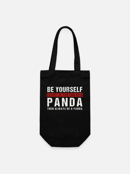 Soyez vous-même ou un panda - Sac à bouteille - noir
