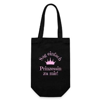 Sag einfach Prinzessin zu mir Shirt rosa - Geschenkbeutel für Flaschen - Schwarz - Vorne