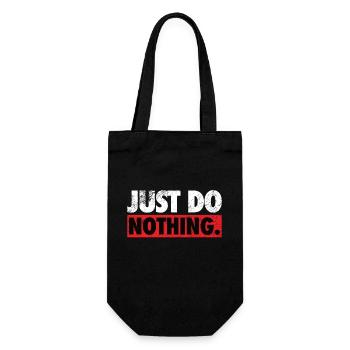 Just do nothing saying shirt - Gift Bag for Bottles - black - Front
