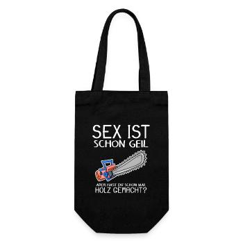 Sex ist schon geil - Holz Kettensäge - Geschenkbeutel für Flaschen - Schwarz - Vorne