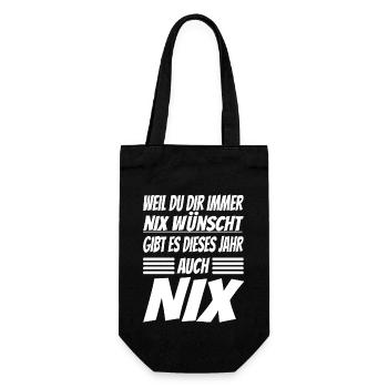 Weil du dir immer nix wünscht gibt es auch nichts - Geschenkbeutel für Flaschen - Schwarz - Vorne