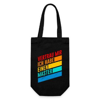 Vertrau mir ich hab einen Master Abschluss - Geschenkbeutel für Flaschen - Schwarz - Vorne