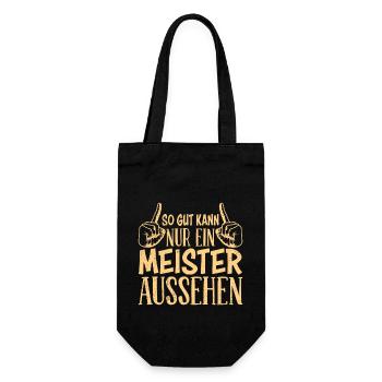 So gut kann nur ein Meister aussehen Meister - Geschenkbeutel für Flaschen - Schwarz - Vorne