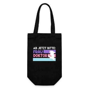 Ab jetzt heißt es Frau Doktor Doktortitel - Geschenkbeutel für Flaschen - Schwarz - Vorne