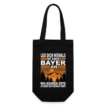 Leg Dich Niemals Mit Einem Bayer an - Geschenkbeutel für Flaschen - Schwarz - Vorne