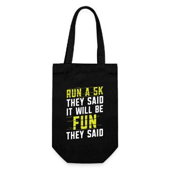 Run A 5k They Said It Will Fun They Said Runner - Geschenkbeutel für Flaschen - Schwarz - Vorne