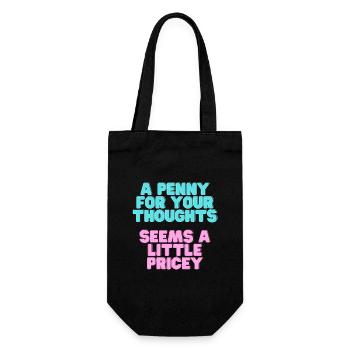 A Penny for your thoughts seems a little Pricey - Gift Bag for Bottles - black - Front