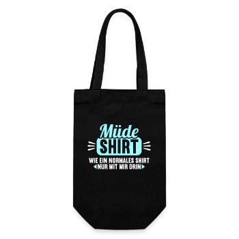 Müde Shirt wie normales Shirt nur mit mir drin - Geschenkbeutel für Flaschen - Schwarz - Vorne