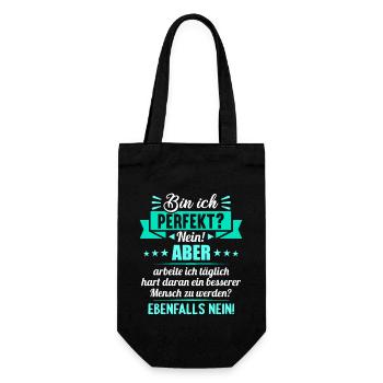 Bin ich perfekt? Nein. Aber arbeite ich daran - Geschenkbeutel für Flaschen - Schwarz - Vorne