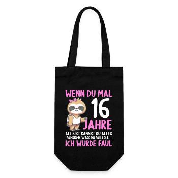 Wenn du groß bist ich wurde Faul 16. Geburtstag - Geschenkbeutel für Flaschen - Schwarz - Vorne