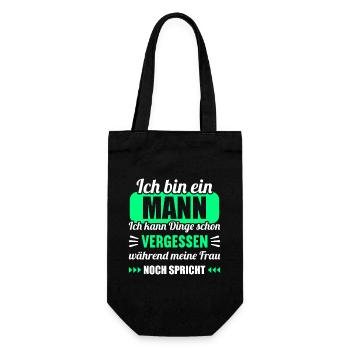 Ich bin Mann Dinge vergessen während Frau spricht - Geschenkbeutel für Flaschen - Schwarz - Vorne