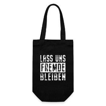 Lass Uns Fremde Bleiben Misanthrop Sozialkontakt - Geschenkbeutel für Flaschen - Schwarz - Vorne