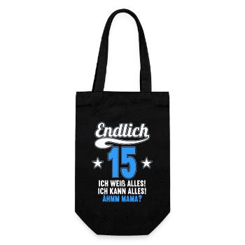 15 Jahre ich weiß kann alles Äh mama 15 Geburtstag - Geschenkbeutel für Flaschen - Schwarz - Vorne