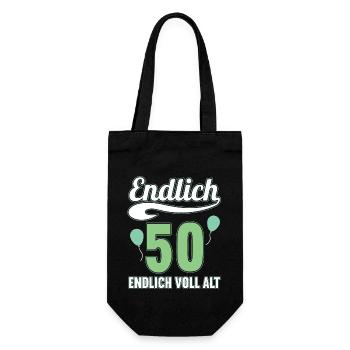 Endlich 50 Jahre endlich voll alt 50 Geburtstag - Geschenkbeutel für Flaschen - Schwarz - Vorne