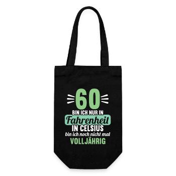 60 bin ich in Fahrenheit in Celsius 60 Geburtstag - Geschenkbeutel für Flaschen - Schwarz - Vorne