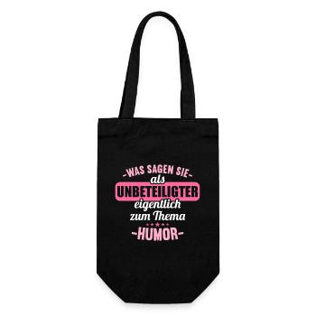 Was sagen Sie als Unbeteiligter zum Thema Humor - Geschenkbeutel für Flaschen - Schwarz - Vorne