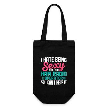 I Hate Being Sexy But I'm A Ham Radio Operator Ent - Gift Bag for Bottles - black - Front