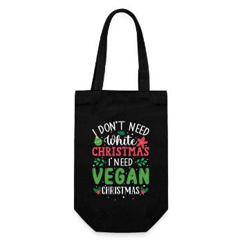 I Don't Need White Christmas, I Need Vegan Xmas - Gift Bag for Bottles - black - Front
