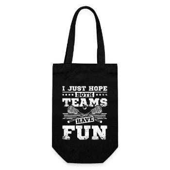I just hope both teams have fun lacrosse fan - Geschenkbeutel für Flaschen - Schwarz - Vorne