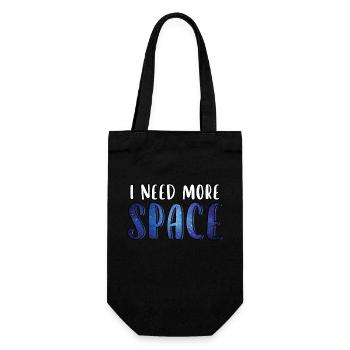 I Need More Space Funny Quote Galaxy Universe - Gift Bag for Bottles - black - Front