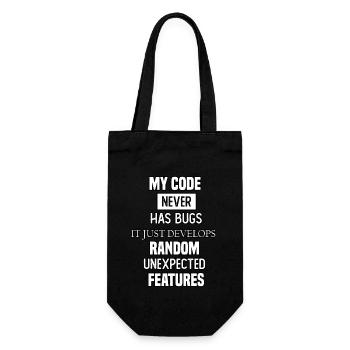 my code never has bugs it just develops random une - Gift Bag for Bottles - black - Front