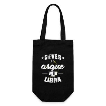 Zodiac sign Never argue with an Libra Libra Libra - Gift Bag for Bottles - black - Front