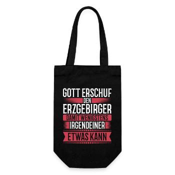 Erzgebirge Gott Spruch Mundart - Geschenkbeutel für Flaschen - Schwarz - Vorne