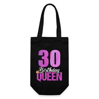 30 Jahre Alt 30 Geburtstag Birthday Queen - Geschenkbeutel für Flaschen - Schwarz - Vorne