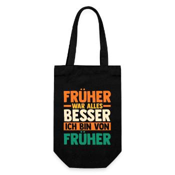 Früher War Alles Besser - Geschenkbeutel für Flaschen - Schwarz - Vorne