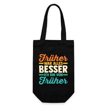 Früher War Alles Besser - Geschenkbeutel für Flaschen - Schwarz - Vorne