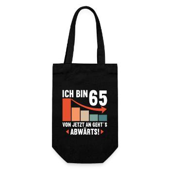 Ich bin 65 Ab jetzt gehts abwärts 65 Geburtstag - Geschenkbeutel für Flaschen - Schwarz - Vorne