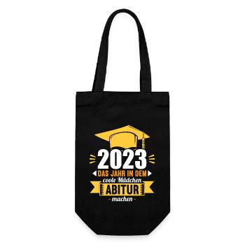Abitur 2023 Das Jahr in dem coole Mädchen Abi mach - Geschenkbeutel für Flaschen - Schwarz - Vorne