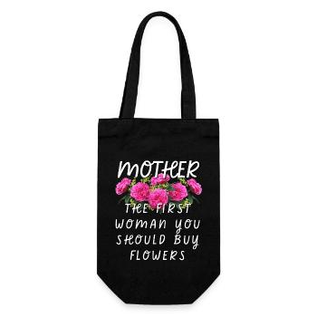 Mother - The First Woman You Should Buy Flowers - Gift Bag for Bottles - black - Front