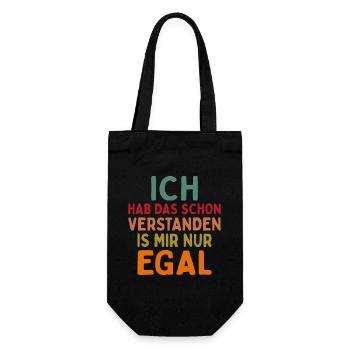 Ich Hab Das Schon Verstanden Ist Mir Nur Egal - Geschenkbeutel für Flaschen - Schwarz - Vorne