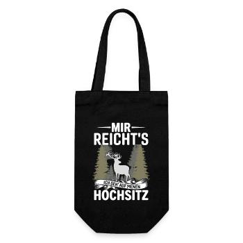 Mir Reicht's Ich Geh Menen Hochsitz - Geschenkbeutel für Flaschen - Schwarz - Vorne