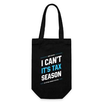 I Can't It's Tax Season - Accountant Funny Gift - Gift Bag for Bottles - black - Front
