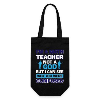 Je suis un professeur de mathématiques pas un dieu - Mais je peux voir pourquoi - Sac à bouteille - noir - Devant