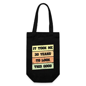 Ich Habe 30 Jahre Gebraucht, Um So Gut Auszusehen - Geschenkbeutel für Flaschen - Schwarz - Vorne