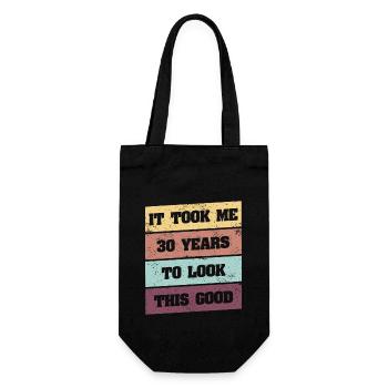 Ich Habe 30 Jahre Gebraucht, Um So Gut Auszusehen - Geschenkbeutel für Flaschen - Schwarz - Vorne