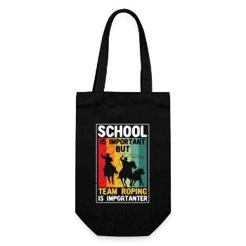 School is important, but team roping is more important - Gift Bag for Bottles - black - Front
