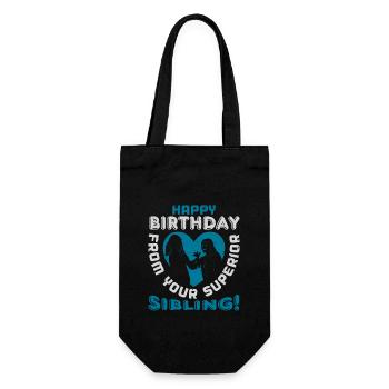 HAPPY BIRTHDAY FROM YOUR SUPERIOR SIBLING - Gift Bag for Bottles - black - Front