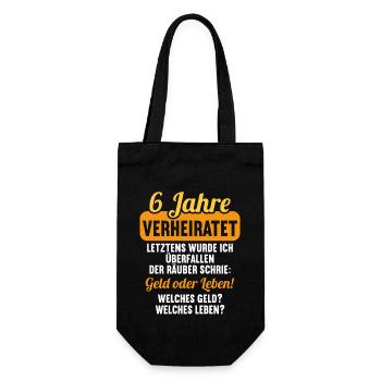 6 Jahre verheiratet zynisch 6.Hochzeitstag - Geschenkbeutel für Flaschen - Schwarz - Vorne