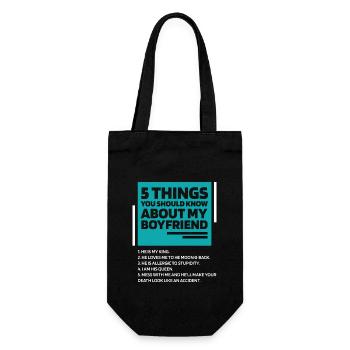 Womens 5 Things You Should Know About My Boyfriend - Gift Bag for Bottles - black - Front
