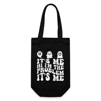 It's Me, Hi, I'm The Problem - Gift Bag for Bottles - black - Front